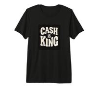 Awesome Cash est Roi T-Shirt Haut de Gamme