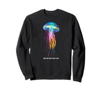 Awesome Cute Underwater Fish Sea Just Go with Flow Jellyfish Sweatshirt