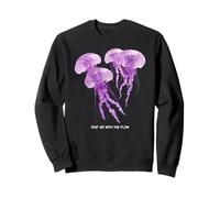 Awesome Cute Underwater Fish Sea Just Go with Flow Jellyfish Sweatshirt
