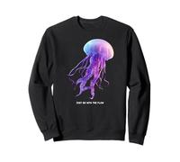 Awesome Cute Underwater Fish Sea Just Go with Flow Jellyfish Sweatshirt