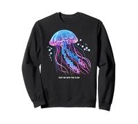 Awesome Cute Underwater Fish Sea Just Go with Flow Jellyfish Sweatshirt