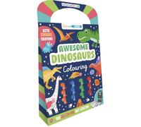 Awesome Dinosaurs Colouring: The All-in-One Art Station