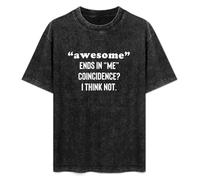 Awesome Ends in Me Coincidence I Think Not Unisex T-Shirt Printed Tee Black Mens Top Shirt XXL