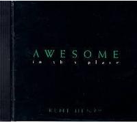 Awesome in This Place (UK Import)