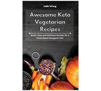 Awesome Keto Vegetarian Recipes