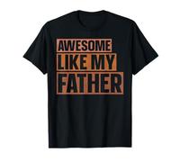 Awesome Like Father Black Dad Dope T-Shirt