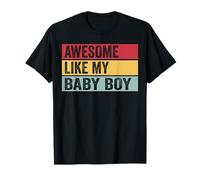 Awesome Like My Baby Boy Funny Vintage Vieilli T-Shirt