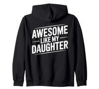 Awesome Like My Daughter Citation Fille Fierté Parent Sweat à Capuche