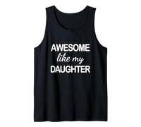 Awesome Like My Daughter - Funny Dad Fathers Day Débardeur