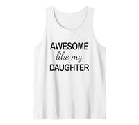 Awesome Like My Daughter - Funny Dad Fathers Day Débardeur