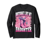 Awesome Like My Daughter Western Rodeo Cowgirls Manche Longue