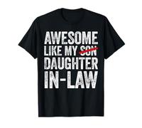 Awesome Like My Daughters in Law Cadeaux drôles Fête des Pères Papa T-Shirt