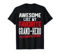 Awesome Like My Favorite Grand-Hero Retro Humour T-Shirt