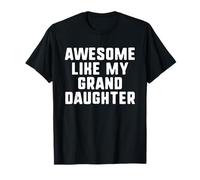 Awesome Like My Granddaughter Cool Funny T-Shirt