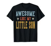 Awesome Like My Little Son Rétro Vintage T-Shirt