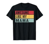 Awesome Like My Mama Funny Vintage Vieilli T-Shirt