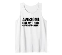 Awesome Like My Three Granddaughters Débardeur