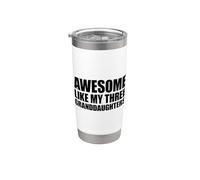 Awesome Like My Three Granddaughters Gobelet isotherme en acier inoxydable double paroi