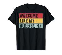 Awesome Like My Younger Brother Funny Vintage Vieilli T-Shirt