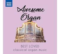 NAXOS – Awesome Organ