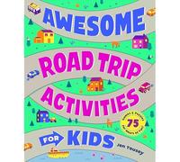 Awesome Road Trip Activities For Kids