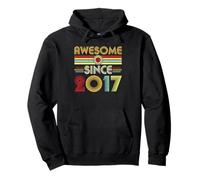 Awesome Since 2017 Classic Year Birth of Birthday Vintage Sweat à Capuche