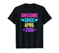 Awesome Since April 2006 T-Shirt