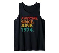 Awesome Since June 1974 52 Years Old Gifts 52nd Birthday Débardeur