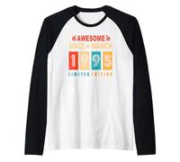 Awesome Since March 1995 31 Years Old 31st Birthday Manche Raglan