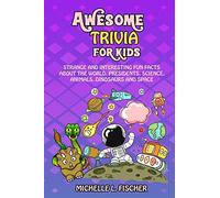 Awesome Trivia For Kids