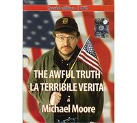 Awful Truth. La terribile verità.