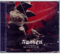 Awoken - Death Or Glory [Import]