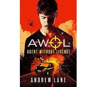 AWOL Agent sans licence : Le dernier espoir