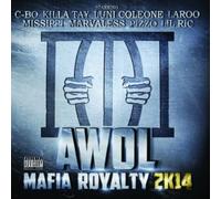 Awol - Mafia Royalty 2K14