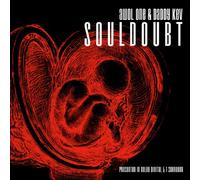Awol One & Daddy Kev - Souldoubt