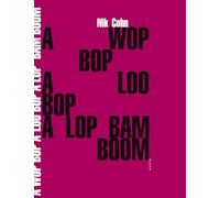 Awopbopaloobop Alopbamboom : L'âge d'or du rock – Allia