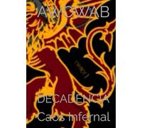 AWOWAB: DECADENCIA 1.1