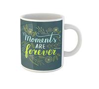 Awowee Tasse à café en céramique avec inscription « Life Moments Are Forever » - 325 ml - Cadeau idéal ou souvenir pour la famille, les amis, les collègues de travail