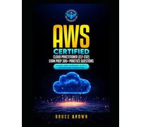 AWS Certified Cloud Practitioner (CCP) (CLF-C02) Exam Prep 300+ Practice Questions