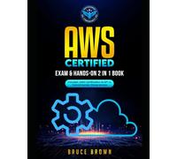 AWS Certified Cloud Practitioner (CCP) Exam & Hands-on 2 in 1 book