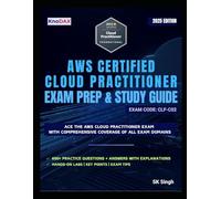 AWS Certified Cloud Practitioner Exam Prep and Study Guide