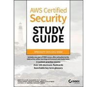 AWS Certified Security Study Guide by Dario Lucas Goldfarb Dario Lucas Goldfarb (Auteur)