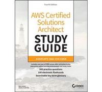 AWS Certified Solutions Architect Study Guide with 900 Practice Test Questions by David Clinton David Clinton (Auteur)