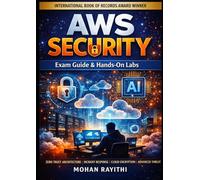 AWS Security: Exam Guide & Hands-On Labs