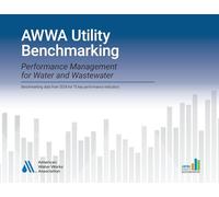 AWWA Utility Benchmarking 2025: Performance Management for Water and Wastewater