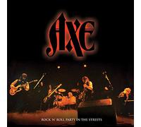Axe - Rock N' Roll Party in the Streets