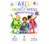 Axel and the Unlikely Heroes: Tips from a Speechie Story Books