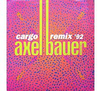 Axel Bauer - Cargo (Remix '92) [Import]
