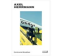 Axel Herrmann: Continental Breakfast