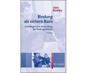 Axel Hillig Helen Bindung als sichere Basis: Grundlagen und Anwendung d (Poche)